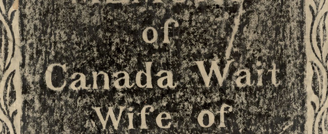 Canada Wait gravestone rubbing