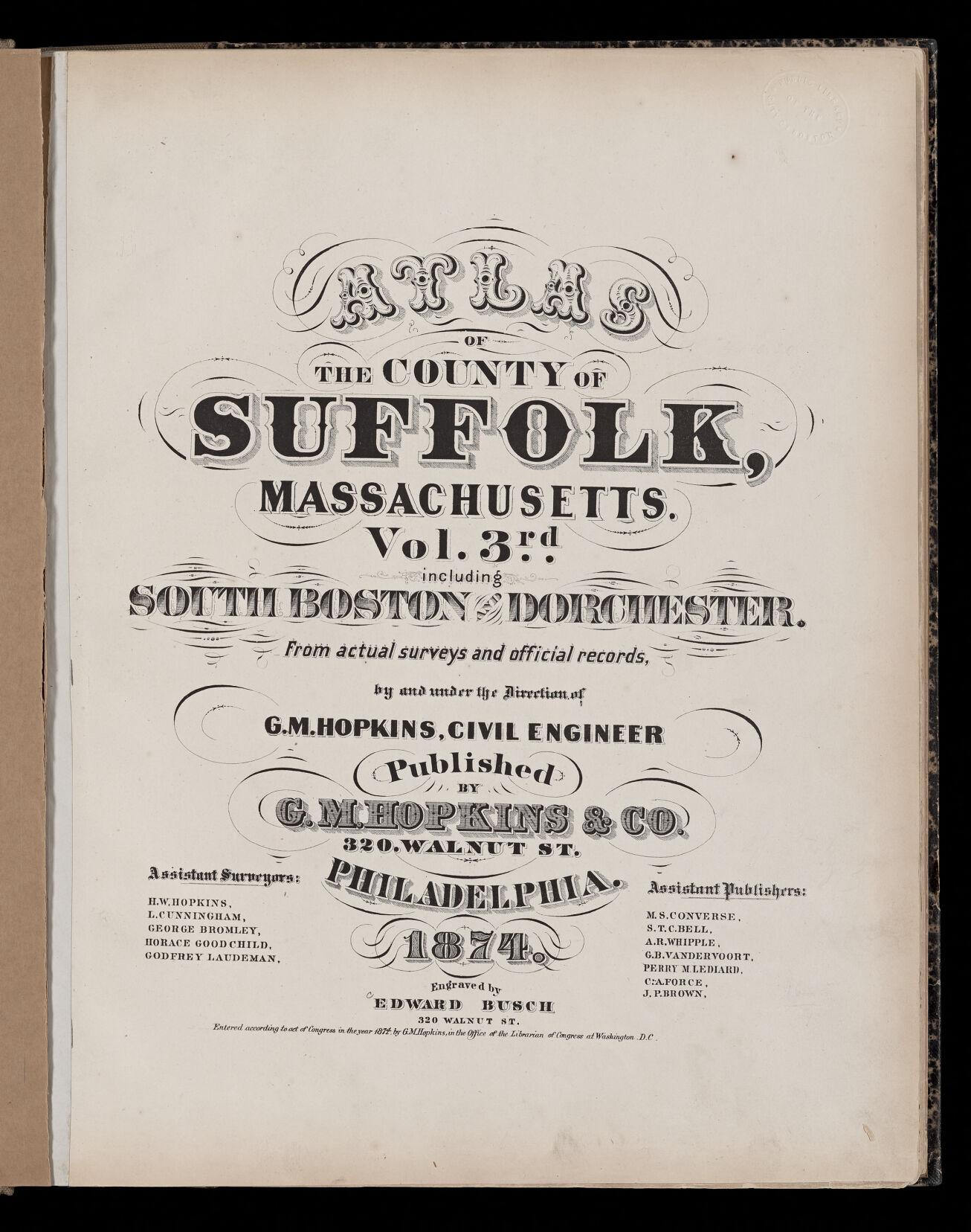 Atlas of the county of Suffolk, Massachusetts : vol. 3rd including Boston and Dorchester